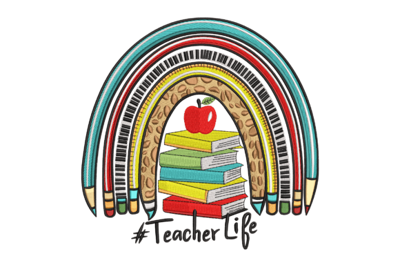 Teacher Life Rainbow: An Embroidery Design Review
